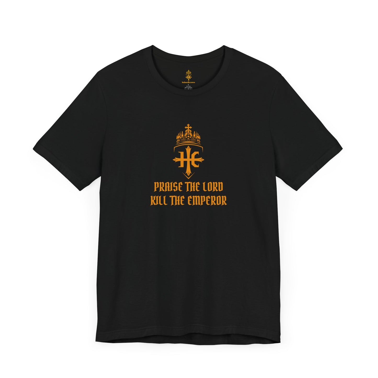 Praise the Lord, Kill the Emperor