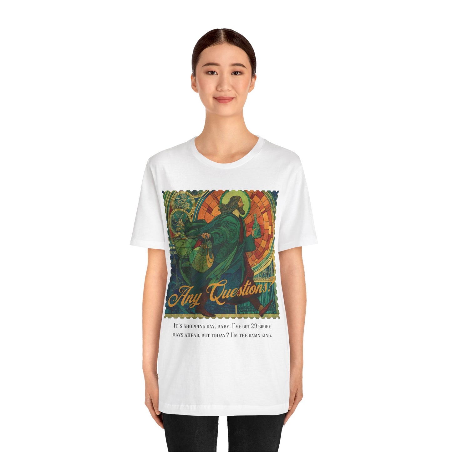 Any Questions? Unisex Jersey Short Sleeve Tee - Fun Casual Shirt for Everyday Wear
